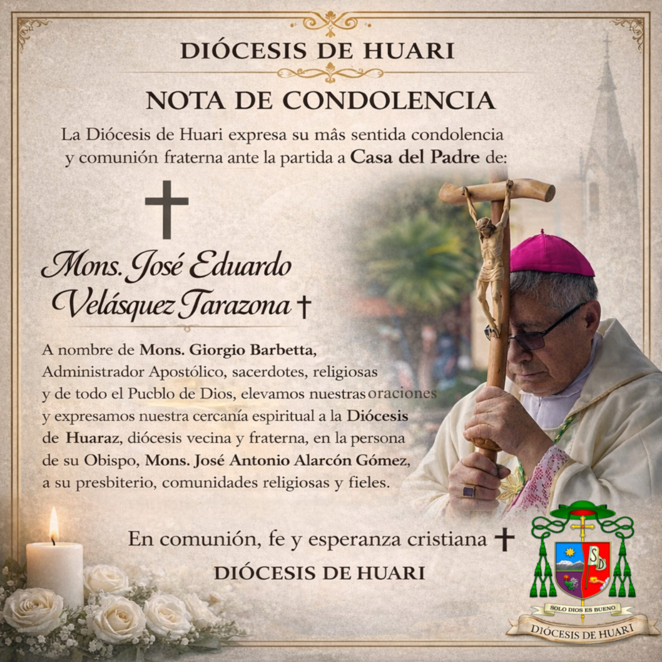 NOTA DE CONDOLENCIA POR EL FALLECIMIENTO DE MONS. JOSE EDUARDO VELASQUEZ TARAZONA, OBISPO EMERITO DE HUARAZ