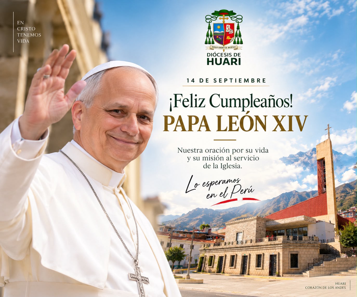 ¡FELIZ CUMPLEAÑOS, SANTO PADRE LEÓN XIV!